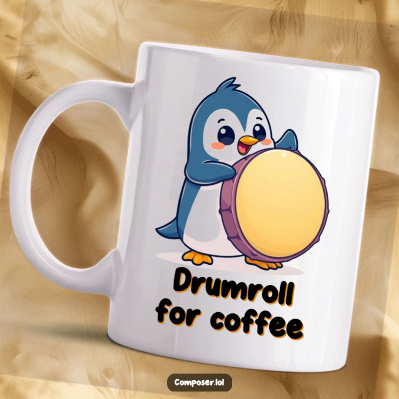 Funny Penguin Mug: A playful penguin character with big eyes enthusiastically pounds a giant drum.