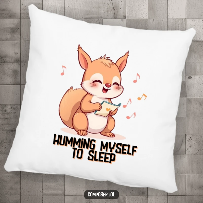Funny Squirrel Composer Pillow, depicting a content squirrel humming and focused on writing musical notes on a page.