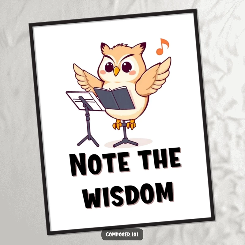 Funny owl composer digital art print, a wise owl pointing at a musical note, bringing instant musical wisdom.
