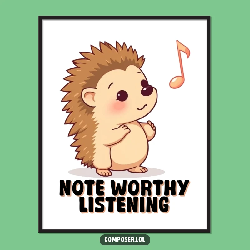 Funny Hedgehog Music Note Poster: Adorable Art for Your Walls
