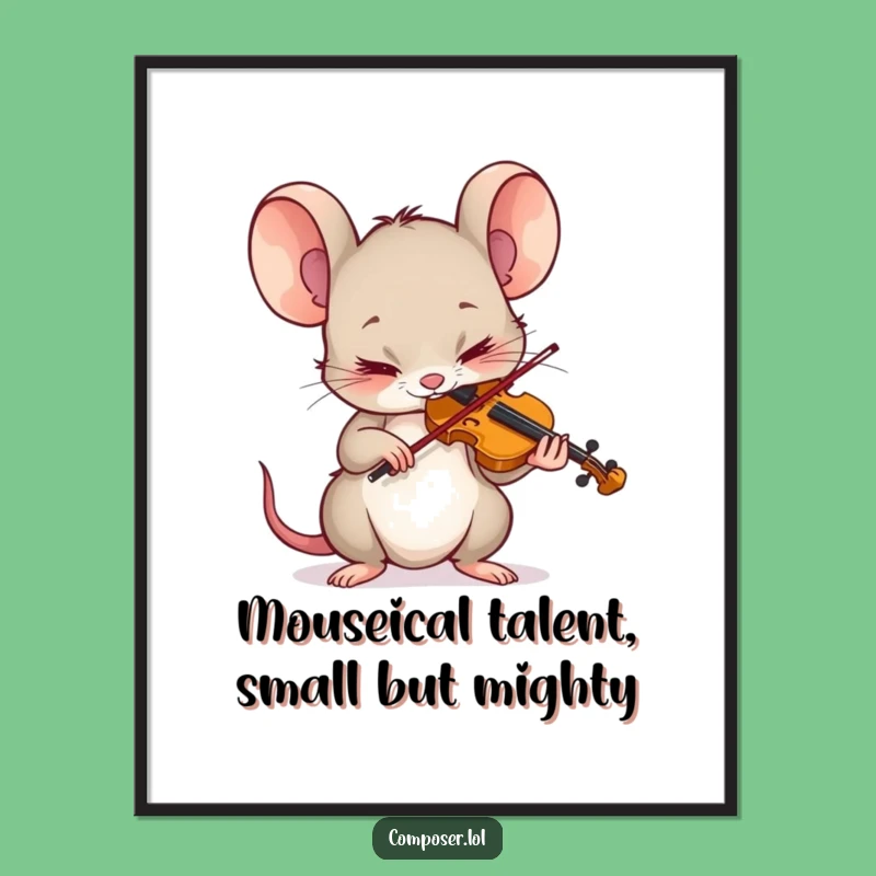 Free Printable Mouse Violinist Wall Art - Intensely Funny Downloadable Art for Any Space