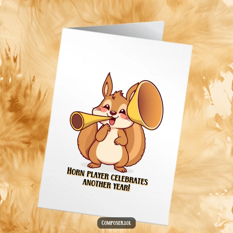 Funny Free Printable Birthday Card: Energetic squirrel tooting a giant französ horn with pure birthday joy.