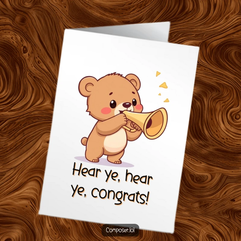 Funny Free Printable Congratulations Card: A proud bear cub plays a triumphant fanfare on a huge trumpet, celebrating achievement.