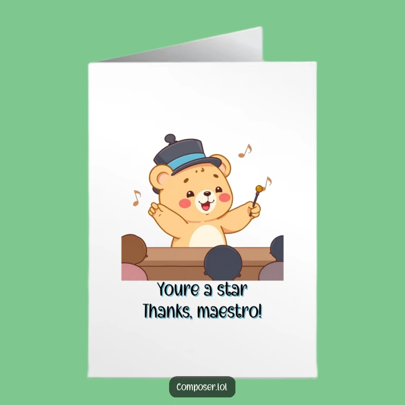 Free Printable Thank You Card: Conducting Bear Cub - Funny Downloadable Gift!