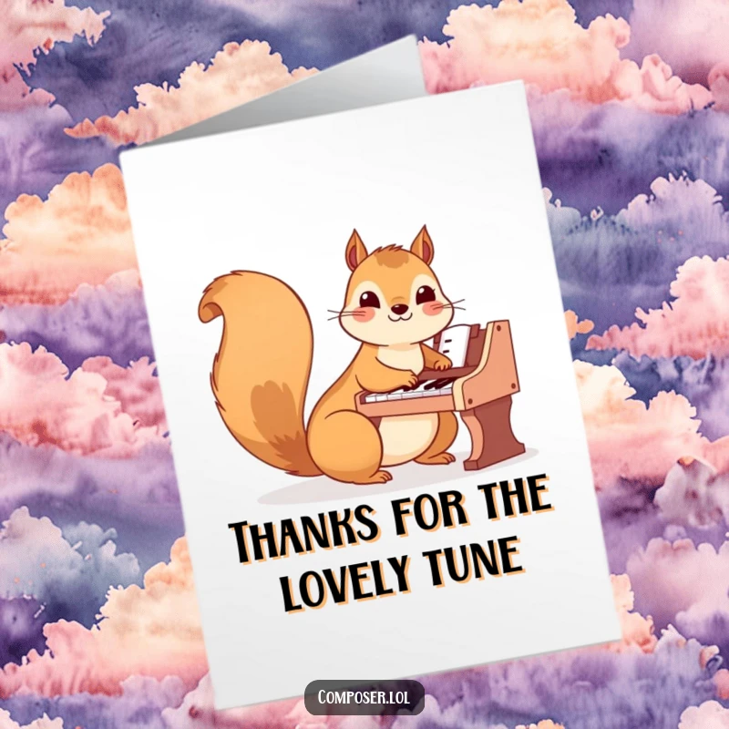 Funny Free Printable Thank You Card: A happy squirrel plays a small piano with nimble paws, sending thanks.